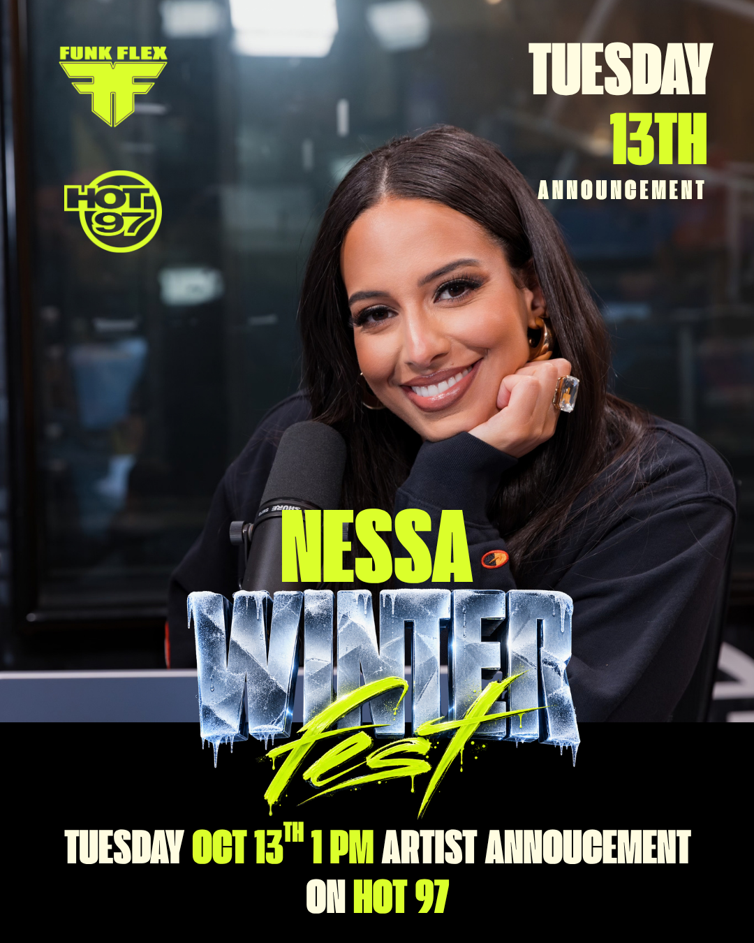Nessa On Air — Tuesday, October 13 at 1 PM, Winter Fest artist announcement on HOT 97